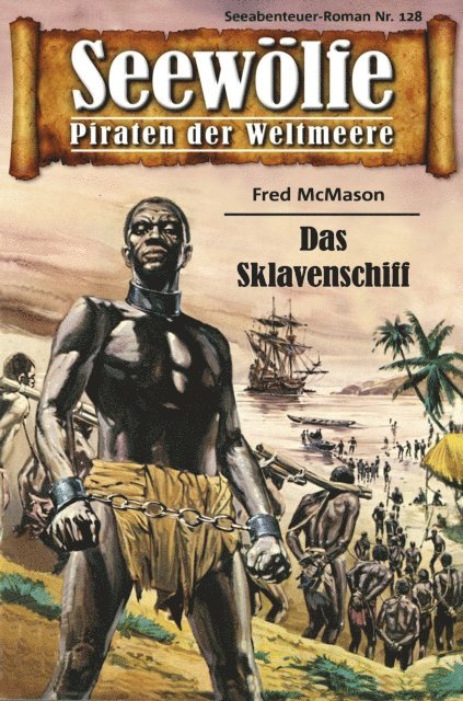 Fred McMason - Seewölfe - Piraten der Weltmeere 128, E-bok