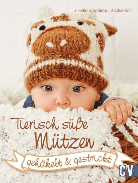 Dana Schuknecht, Sabine Schidelko, Elke Reith - Tierisch süße Mützen, E-bok