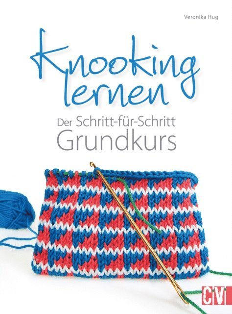 Veronika Hug - Knooking lernen, E-bok. Tillgänglighet: Lägg i varukorg