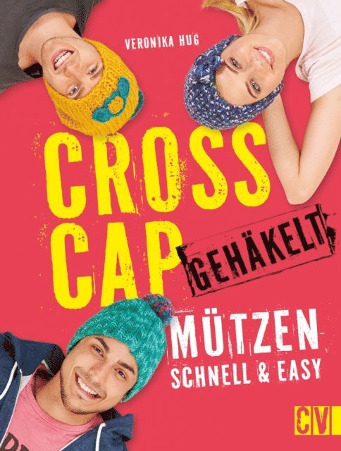 Veronika Hug - Cross Cap gehäkelt, E-bok