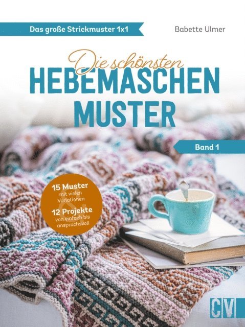 Babette Ulmer - Das große Strickmuster 1x1, E-bok