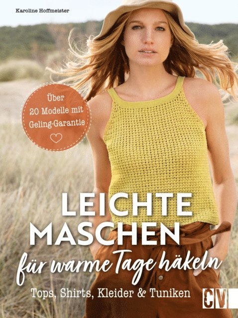 Karoline Hoffmeister - Leichte Maschen für warme Tage häkeln, E-bok