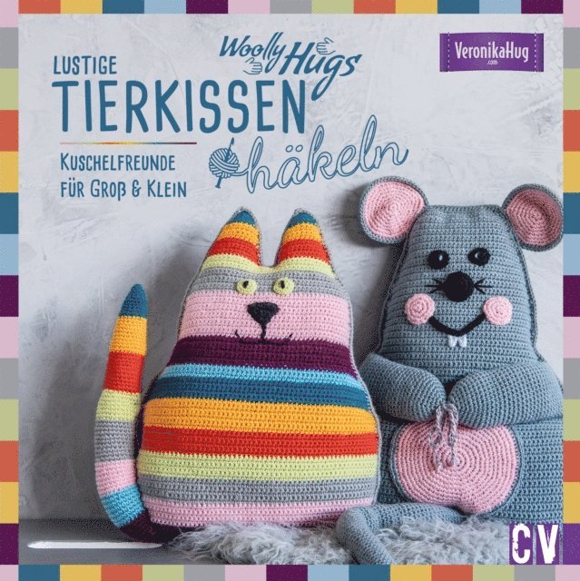 Veronika Hug - Woolly Hugs Lustige Tierkissen häkeln, E-bok