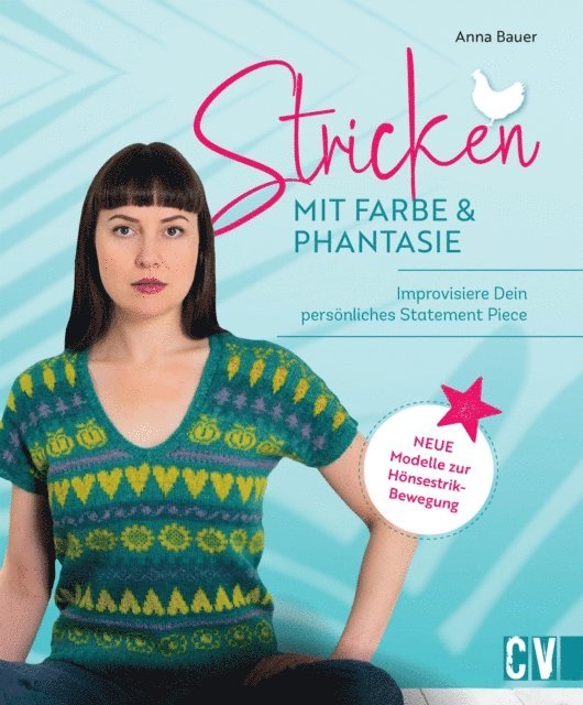 Anna Bauer - Stricken mit Farbe und Phantasie, E-bok