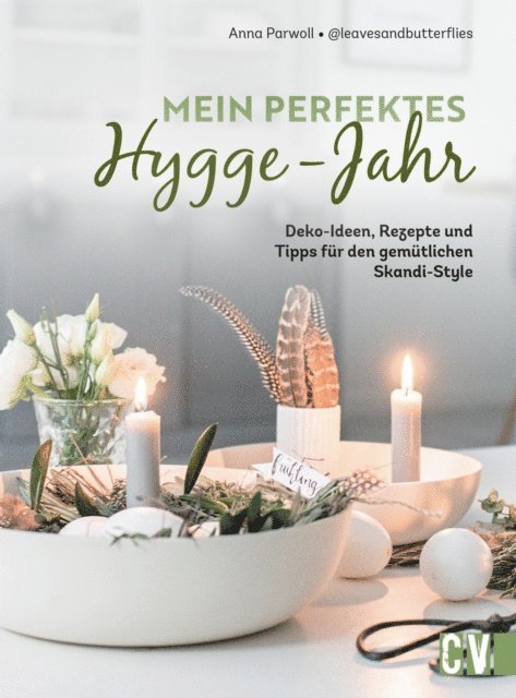 Anna Parwoll - Mein perfektes Hygge-Jahr, E-bok. Tillgänglighet: Lägg i varukorg