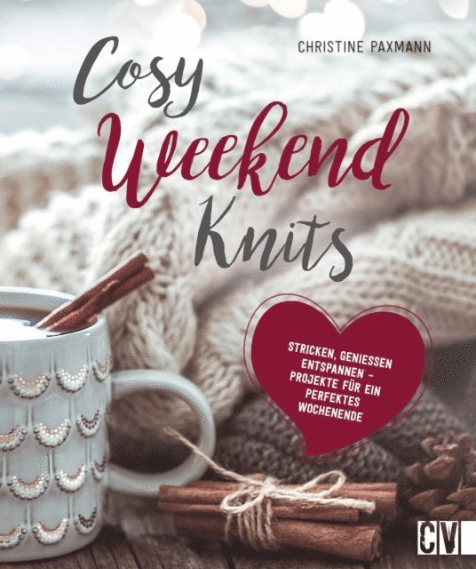 Christine Paxmann - Cosy Weekend Knits, E-bok