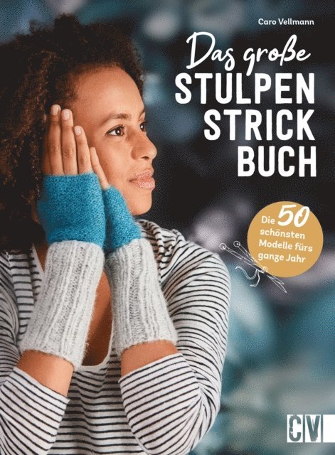 Caro Vellmann - Das große Stulpen-Strickbuch, E-bok. Tillgänglighet: Lägg i varukorg