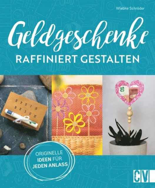 Wiebke Schroder - Geldgeschenke raffiniert gestalten, E-bok. Tillgänglighet: Lägg i varukorg