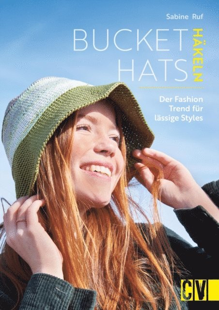 Sabine Ruf - Bucket Hats häkeln, E-bok