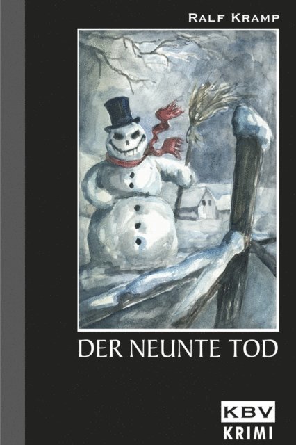 Ralf Kramp - Der neunte Tod, E-bok