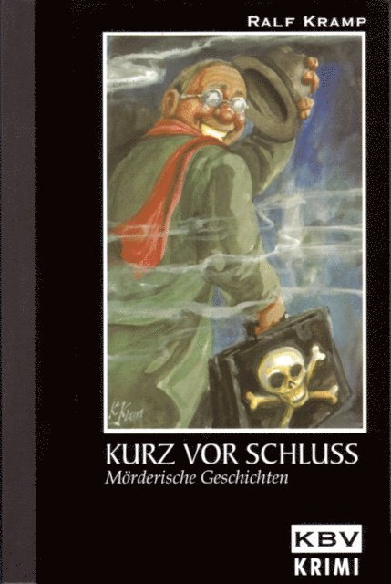 Ralf Kramp - Kurz vor Schluss, E-bok