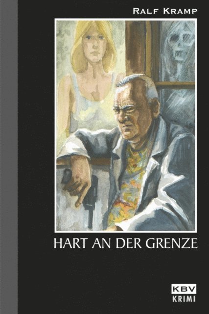 Ralf Kramp - Hart an der Grenze, E-bok