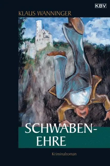 Klaus Wanninger - Schwaben-Ehre, E-bok. Tillgänglighet: Lägg i varukorg