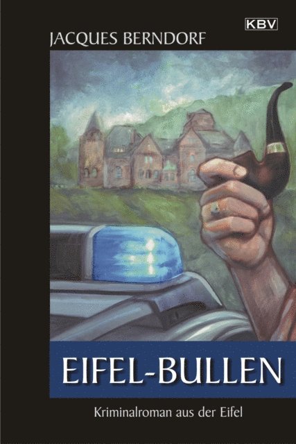 Jacques Berndorf - Eifel-Bullen, E-bok