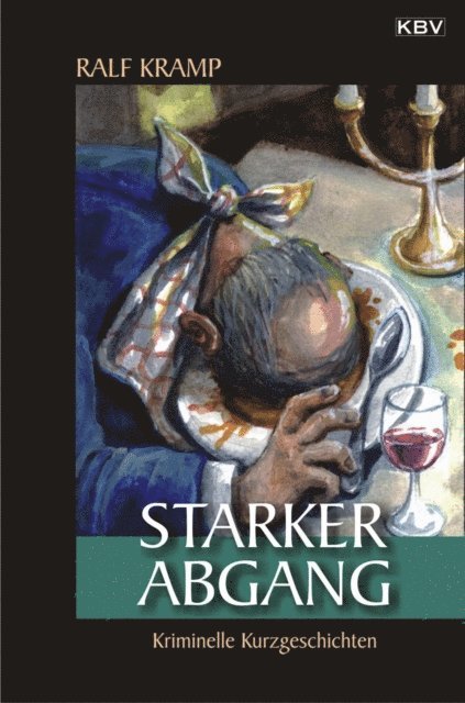 Ralf Kramp - Starker Abgang, E-bok
