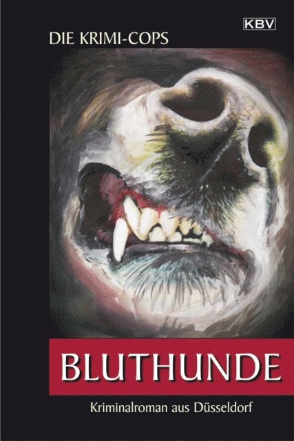 Die Krimi-Cops - Bluthunde, E-bok
