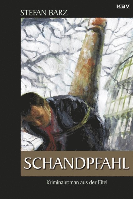 Stefan Barz - Schandpfahl, E-bok