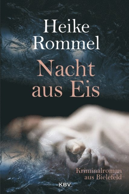 Heike Rommel - Nacht aus Eis, E-bok
