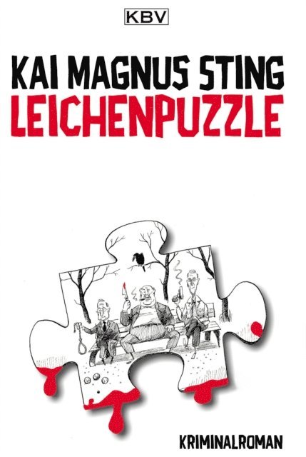 Kai Magnus Sting - Leichenpuzzle, E-bok