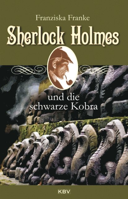 Franziska Franke - Sherlock Holmes und die schwarze Kobra, E-bok