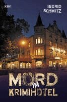 Ingrid Schmitz - Mord im Krimihotel, Häftad. Tillgänglighet: Lägg i varukorg