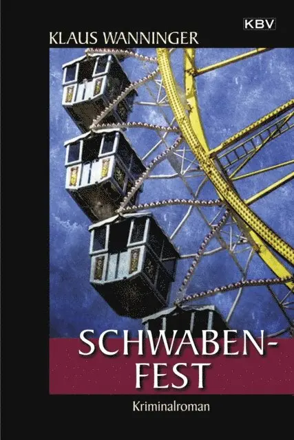 Klaus Wanninger - Schwaben-Fest, E-bok. Tillgänglighet: Lägg i varukorg