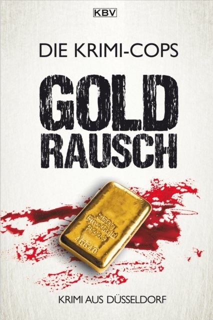 Die Krimi-Cops - Goldrausch, E-bok