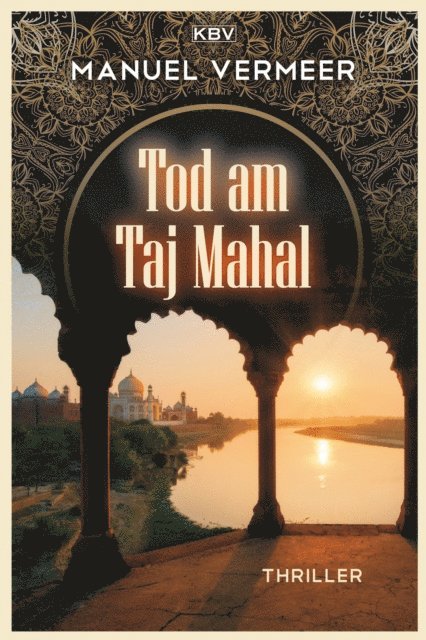 Manuel Vermeer - Tod am Taj Mahal, E-bok