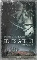 Sabine Gronover - Edles Geblüt, Häftad. Tillgänglighet: Lägg i varukorg