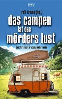 Das Campen ist des Mrders Lust