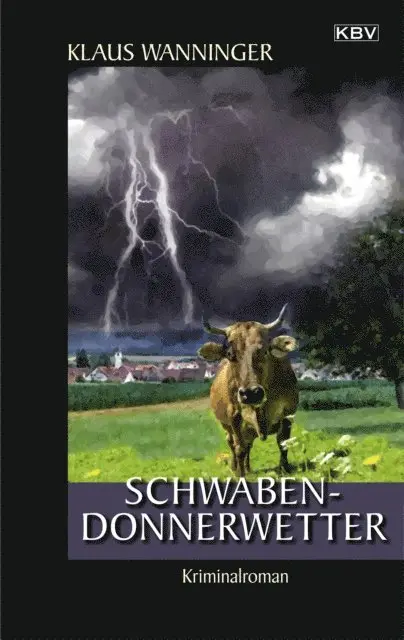 Klaus Wanninger - Schwaben-Donnerwetter, E-bok. Tillgänglighet: Lägg i varukorg
