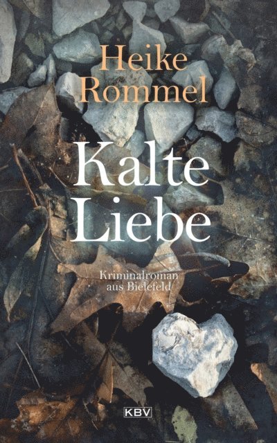 Heike Rommel - Kalte Liebe, E-bok