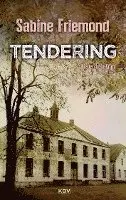 Sabine Friemond - Tendering, Häftad. Tillgänglighet: Lägg i varukorg