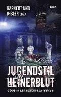 Jugendstil und Heinerblut