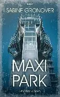 Sabine Gronover - Maxipark, Häftad. Tillgänglighet: Lägg i varukorg