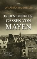 Wilfried Manheller - In den dunklen Gassen von Mayen, Häftad