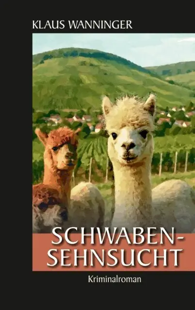 Klaus Wanninger - Schwaben-Sehnsucht, E-bok. Tillgänglighet: Lägg i varukorg