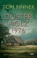 Tom Finnek - Düsterholz 1976, Häftad