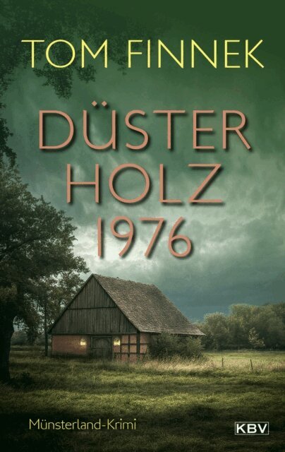 Tom Finnek - Dusterholz 1976, E-bok