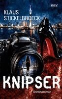 Klaus Stickelbroeck - Knipser, Häftad. Tillgänglighet: Lägg i varukorg