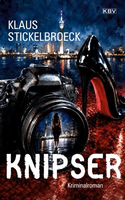 Klaus Stickelbroeck - Knipser, E-bok. Tillgänglighet: Lägg i varukorg