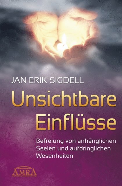 Jan Erik Sigdell - Unsichtbare Einflüsse, E-bok