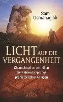 Sam Osmanagich - Licht auf die Vergangenheit, Inbunden. Tillgänglighet: Lägg i varukorg