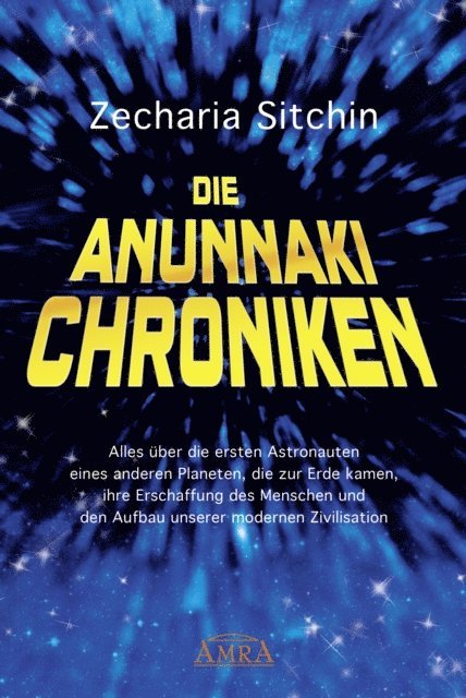 Zecharia Sitchin - Die Anunnaki-Chroniken, E-bok