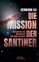 DIE MISSION DER SANTINER