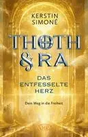 Kerstin Simoné - DAS ENTFESSELTE HERZ: Dein Weg in die Freiheit, Inbunden. Tillgänglighet: Lägg i varukorg