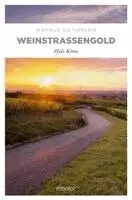 Markus Guthmann - Weinstraßengold, Häftad. Tillgänglighet: Lägg i varukorg