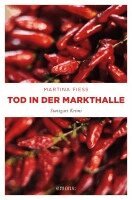 Martina Fiess - Tod in der Markthalle, Häftad