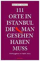 Marcus X Schmid - 111 Orte in Istanbul, die man gesehen haben muss, Häftad. Tillgänglighet: Lägg i varukorg