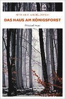 Myriane Angelowski - Das Haus am Königsforst, Häftad